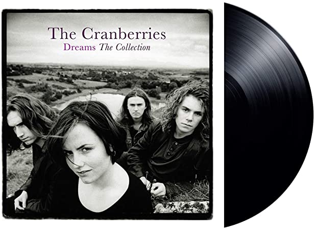 Cranberries - Dreams: The Collection - Vinyl Record 12 INCH RECORD