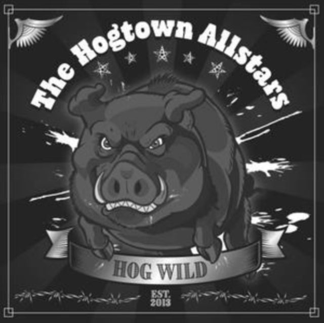 HOGTOWN ALLSTARS - HOG WILD - CD