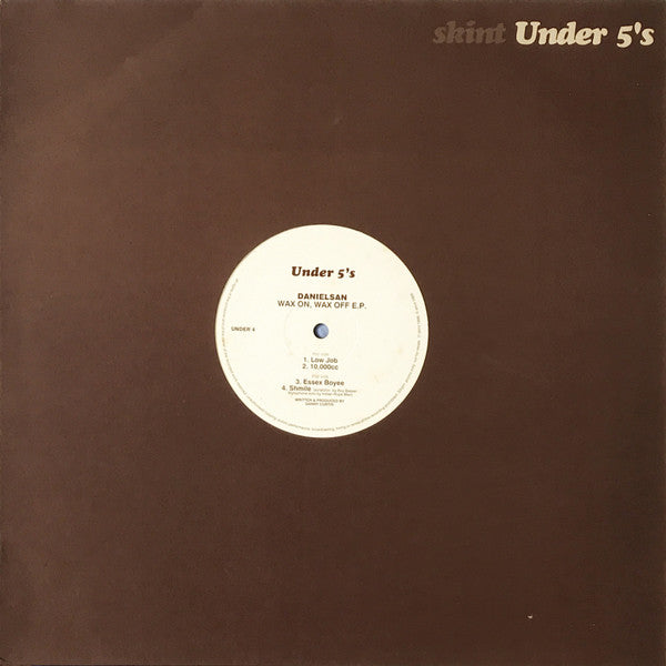 Danielsan - Wax On, Wax Off E.P. - Used Vinyl Record 12"