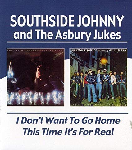 Southside Johnny & T - I Don't Want To Go Home / This Time It's For Re