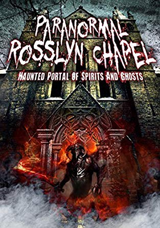 VARIOUS - PARANORMAL ROSSLYN CHAPEL - New DVD