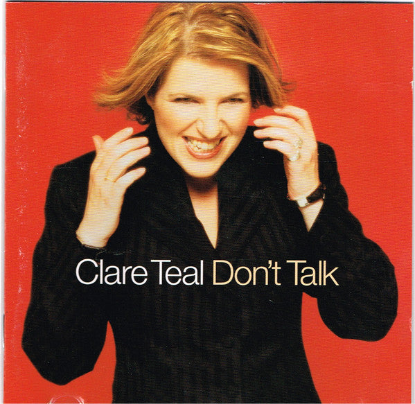 Clare Teal - Don't Talk - Used CD