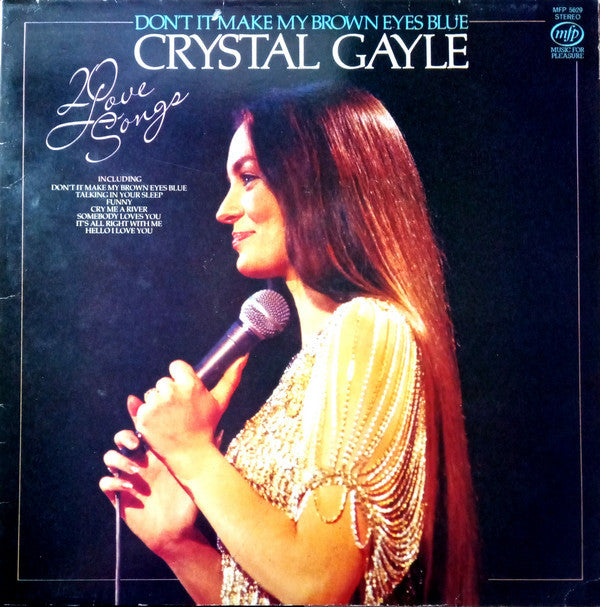 Crystal Gayle - Don't It Make My Brown Eyes Blue - 20 Love Songs - Us