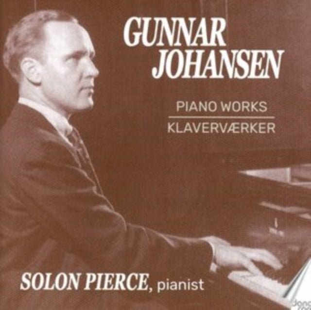SOLON PIERCE - JOHANSENPIANO WORKS - CD