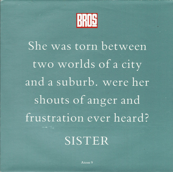 Bros - Sister - Used Vinyl Record 7"