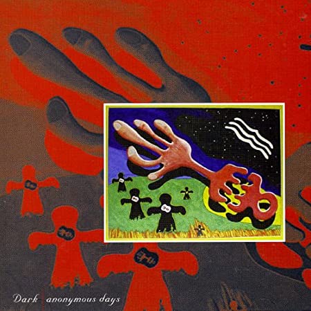 Dark - Anonymous Days - CD