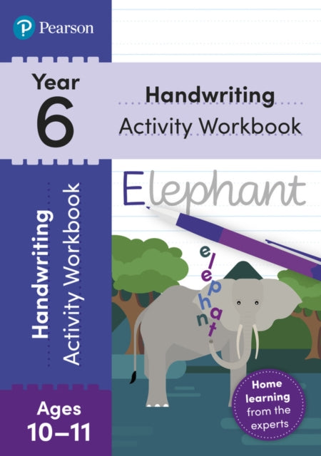 Sarah Loader - Pearson Learn at Home Handwriting Activity Workbook Yea