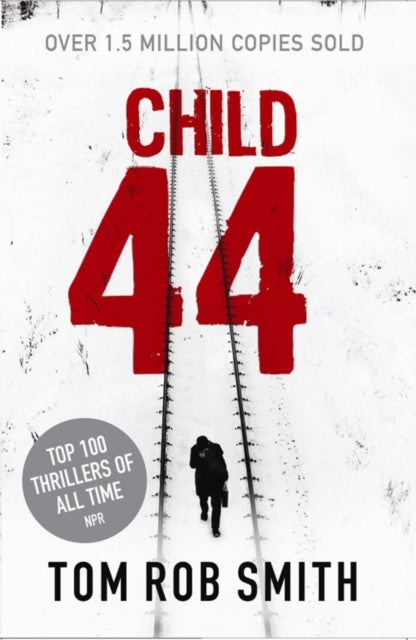 Tom Rob Smith - Child 44 - Paperback