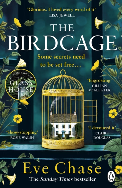 Eve Chase - Birdcage : The spellbinding new mystery from the author of