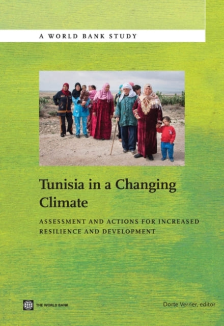 Verner - Tunisia in a Changing Climate: Assessment and Actions for Inc