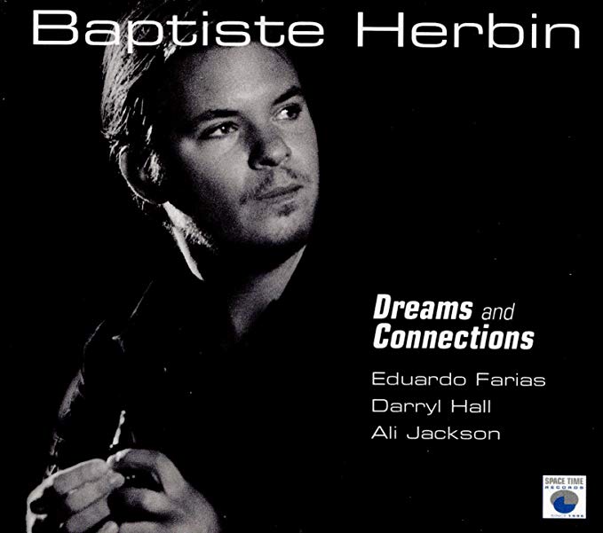 Baptiste Herbin - Dreams And Connections - CD