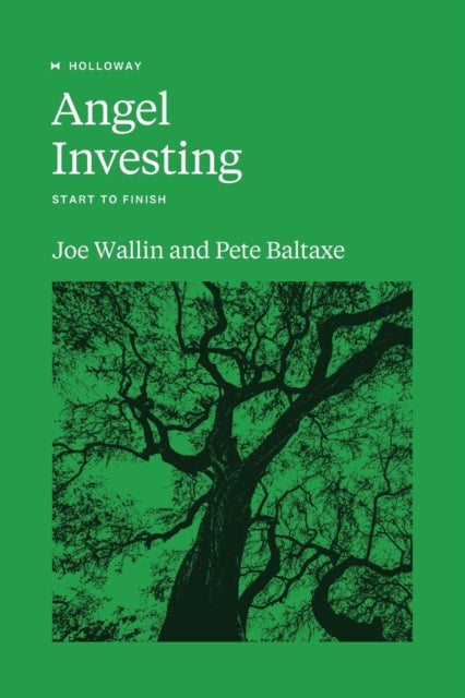 Baltax - Angel Investing Start to Finish - New paperback or softback