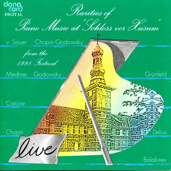 Various - Rarities Of Piano Music At 'Schloss Vor Husum' From The 199