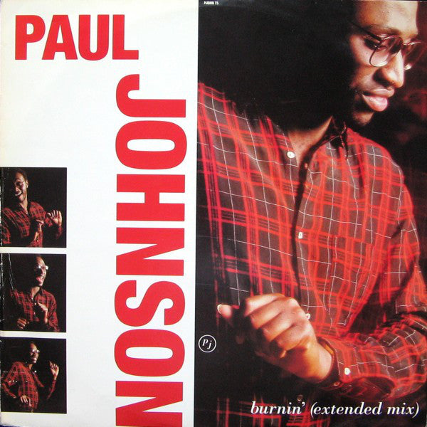 Paul Johnson - Burnin' (Extended Mix) - Used Vinyl Record 12"