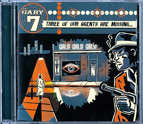 GARY 7 - THREE OF OUR AGENTS ARE MISSING… - CD