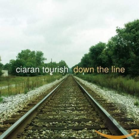 Ciaran Tourish - Down The Line - CD