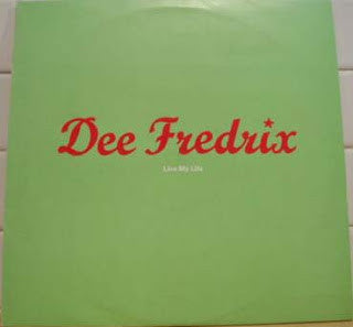 Dee Fredrix - Live My Life - Used Vinyl Record 12"