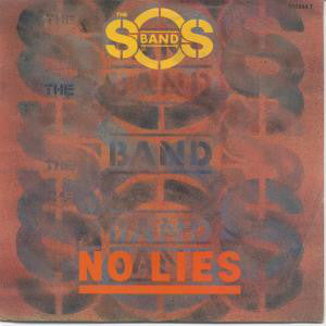 S.O.S. Band - No Lies - Used Vinyl Record 12"