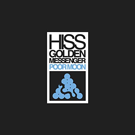 Hiss Golden Messenge - Poor Moon - CD
