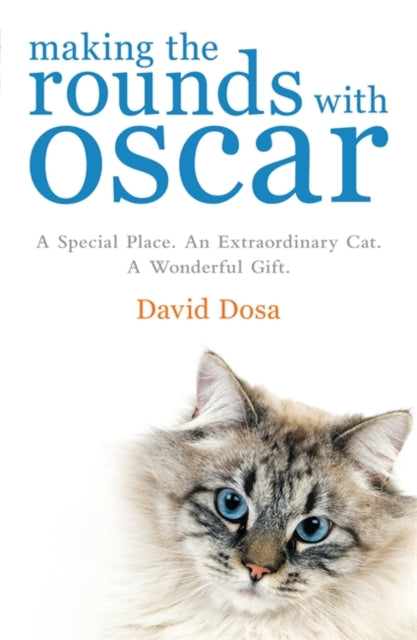 David Dosa - Making the Rounds with Oscar - Paperback