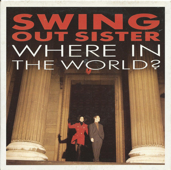 Swing Out Sister - Where In The World - Used Vinyl Record 7"