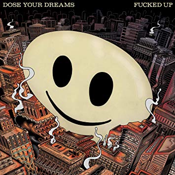 Fucked Up - Dose Your Dreams - CD