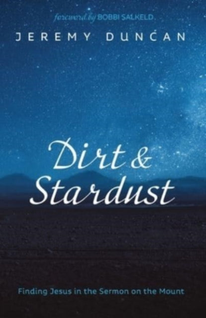 Duncan - Dirt and Stardust - New paperback or softback