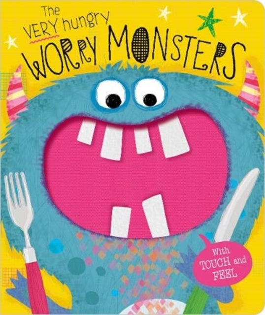 Very Hungry Worry Monsters - Board book