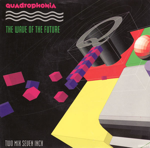 Quadrophonia - Wave Of The Future - Used Vinyl Record 7"
