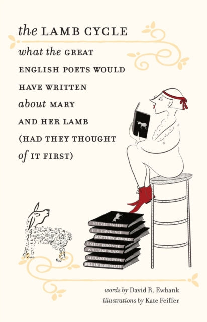 James Engell - Lamb Cycle - What the Great English Poets Would Have Wr