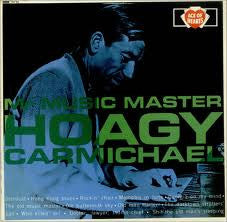 Hoagy Carmichael - Mr Music Master - Used Vinyl Record