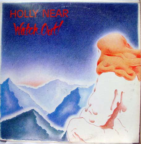Holly Near - Watch Out! - Used Vinyl Record
