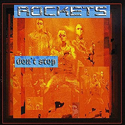 ROCKETS - DON'T STOP - Vinyl Record VINYL