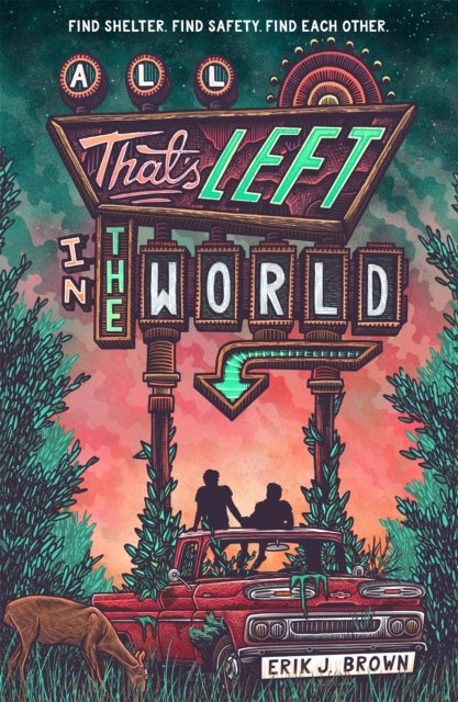 Erik J. Brown - All That's Left in the World - New Paperback