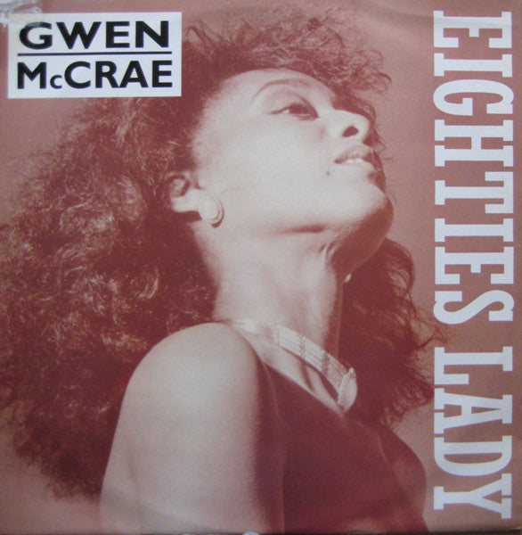 Gwen McCrae - Eighties Lady / Generate Love - Used Vinyl Record 12"