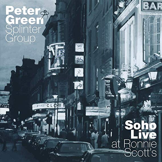 Peter Green Splinter - Soho Live at Ronnie Scotts - CD