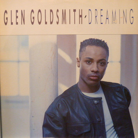 Glen Goldsmith - Dreaming - Used Vinyl Record 12"