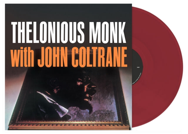 LONIOUS MONK & JOHN - lonious Monk With John Coltrane (Opaque Oxblood