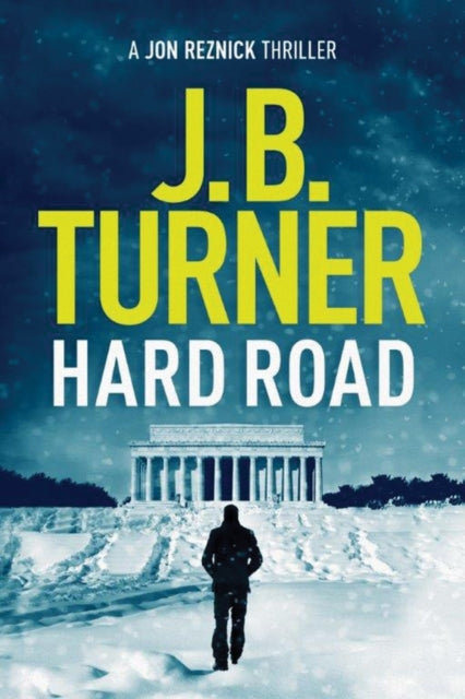 J.B. Turner - Hard Road : 1 - Paperback