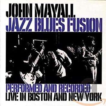 John Mayall - Jazz Blues Fusion - CD