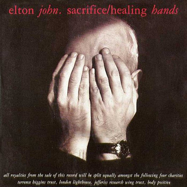 Elton John - Sacrifice / Healing Hands - Used Vinyl Record 7"