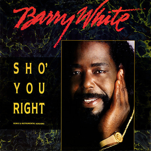 Barry White - Sho' You Right - Used Vinyl Record 12"