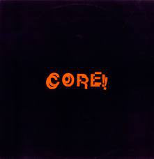 Core! - Melting - Used Vinyl Record 12"