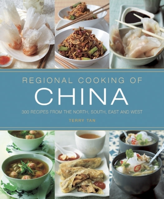 Terry Tan - Regional Cooking of China - Paperback