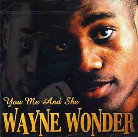 WAYNE WONDER - YOU ME & SHE - CD