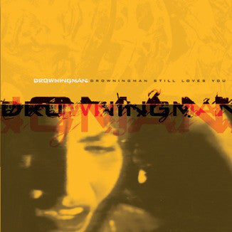 Drowningman - Still Loves You - Used CD
