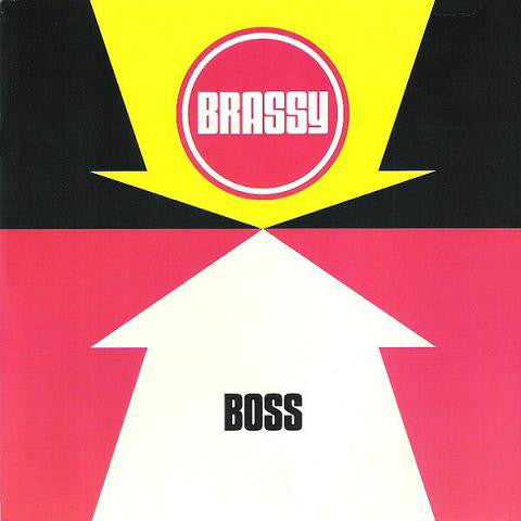 Brassy - Boss - Used Vinyl Record 7"