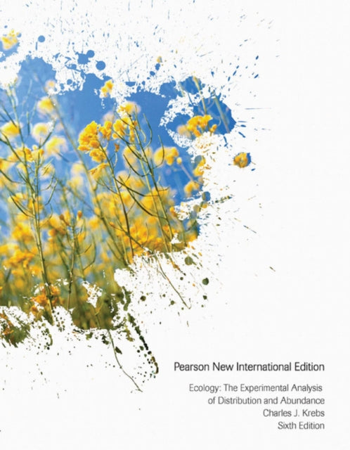Charles J. Krebs - Ecology: Pearson New International Edition : The Ex