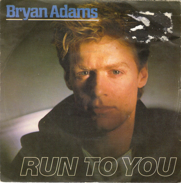 Bryan Adams - Run To You - Used Vinyl Record 7"