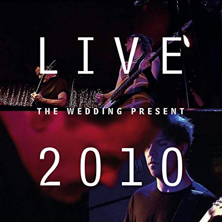 Wedding Present - Live 2010: Bizarro Played Live in Germany - CD